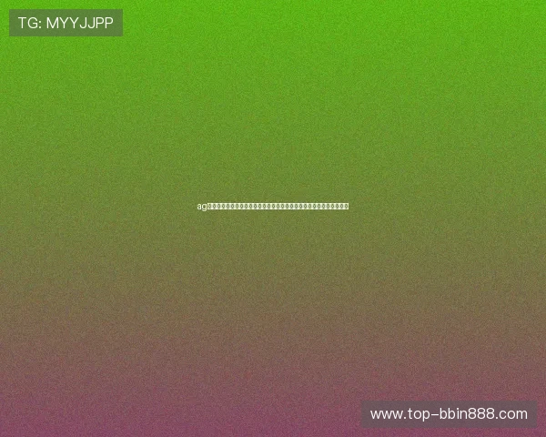 ag老虎机导航网汇聚热门老虎机游戏资源满足不同玩家的多样化娱乐需求 ag老虎机导航网汇聚热门老虎机游戏资源满足不同玩家的多样化娱乐需求
